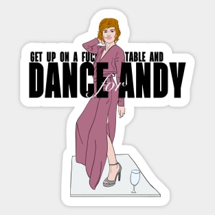 Dance For Andy Sticker